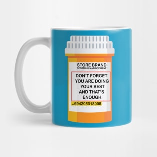 don't forget you are doing your best Mug